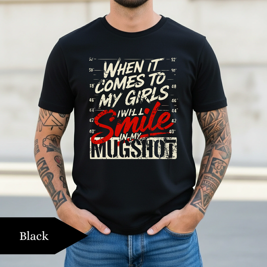 When It Comes To My Girls