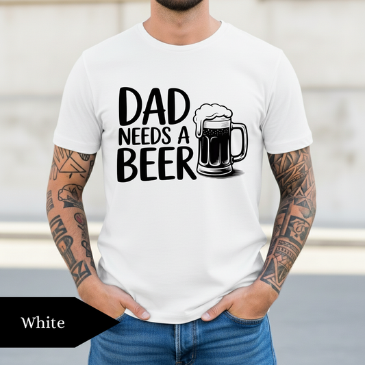 Dad Needs a Beer
